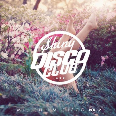 Shiny Disco Club. Millenium Disco Vol 2