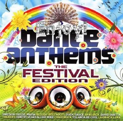 Dance Anthems. The Festival Edition