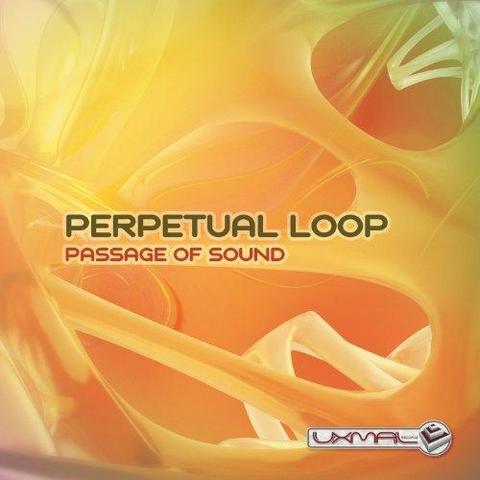 Perpetual Loop. Passage Of Sound (2013)