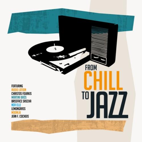 From Chill To Jazz (2011)