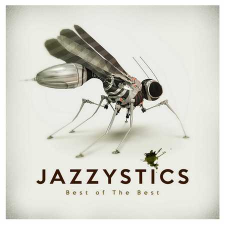 Jazzystics - Best Of The Best (2014)