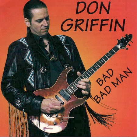 Don Griffin - Bad Bad Man (1994)