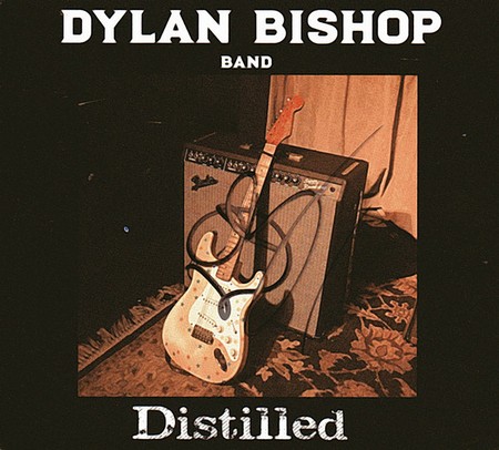 Dylan Bishop Band - Distilled (2018)