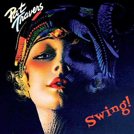 Pat Travers - Swing! (2019)