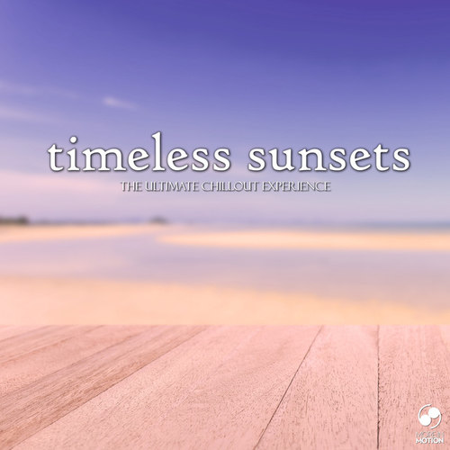 Timeless Sunsets: The Ultimate Chillout Experience