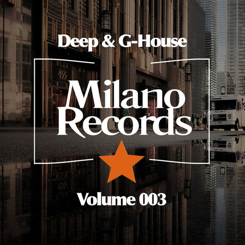 Deep and G-House Volume 003