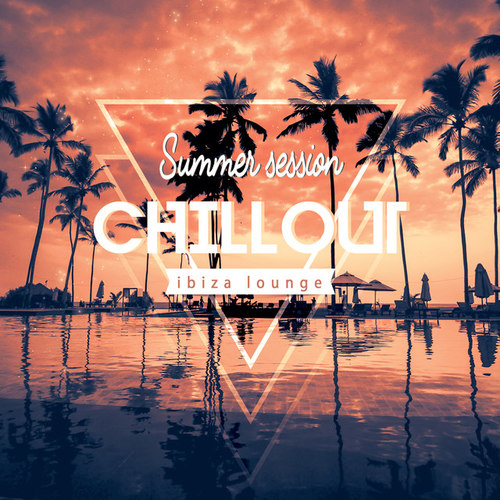 Chillout Summer Session Ibiza Lounge