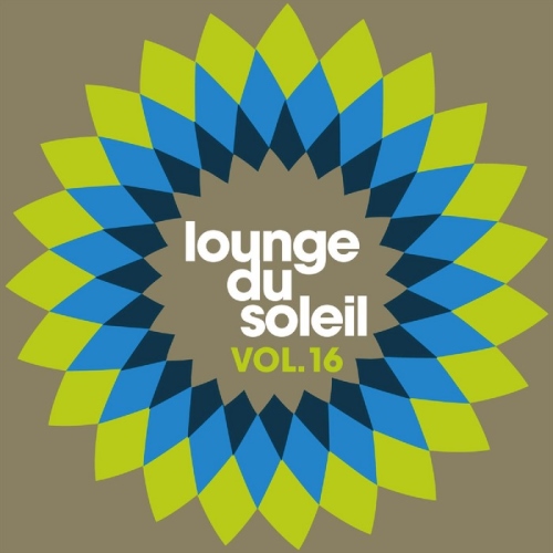 Lounge Du Soleil Vol 16