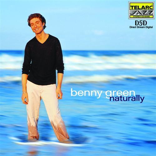 Benny Green - Naturally (2000)