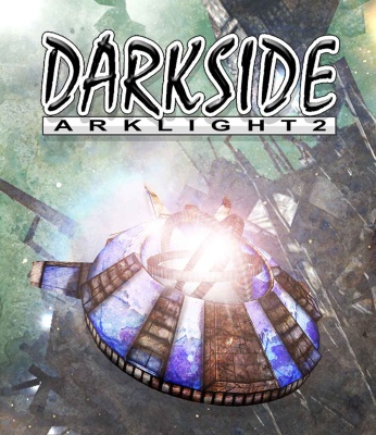 DarkSide: ArkLight 2