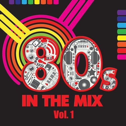 80s In The Mix Vol. 1: 5CD (2014)