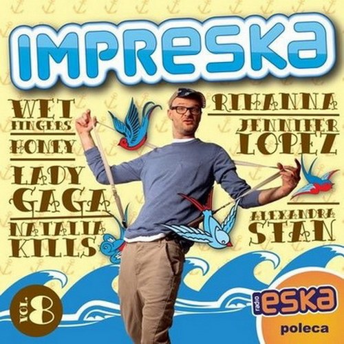 скачать Radio Eska impreska vol. 8 (2011)