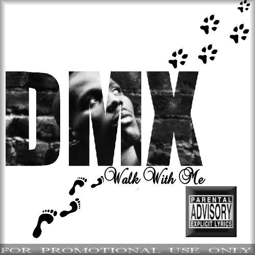 скачать DMX - Walk with me