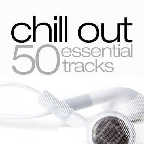 скачать 50 Essentials tracks: Chillout