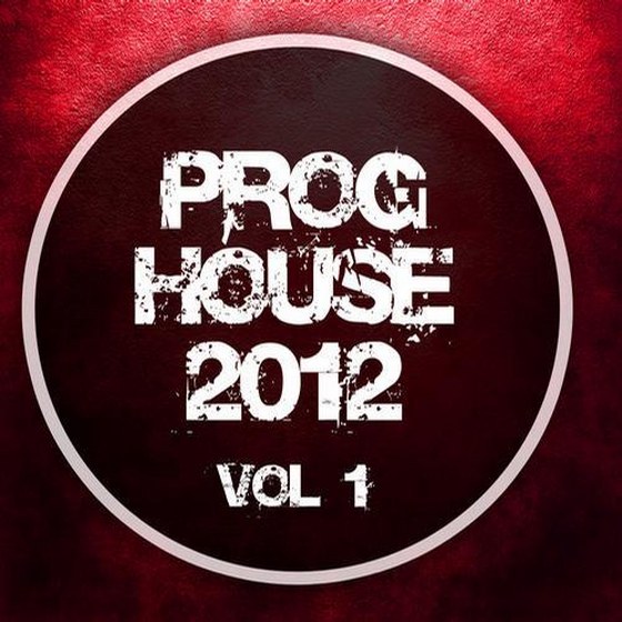 скачать Proghouse '12, Vol. 1 (2011)