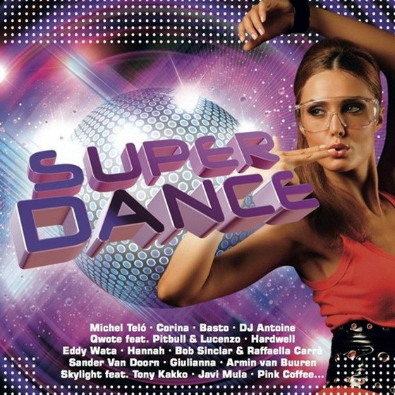 скачать Super Dance (2012)