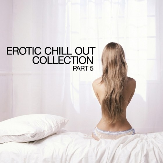 скачать Erotic Chill Out Collection Pt 5 (2012)