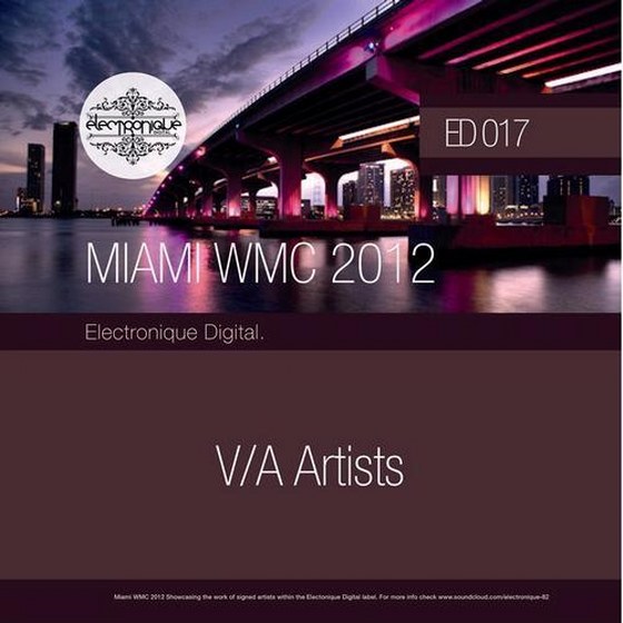 скачать Electronique Miami WMC Sampler (2012)