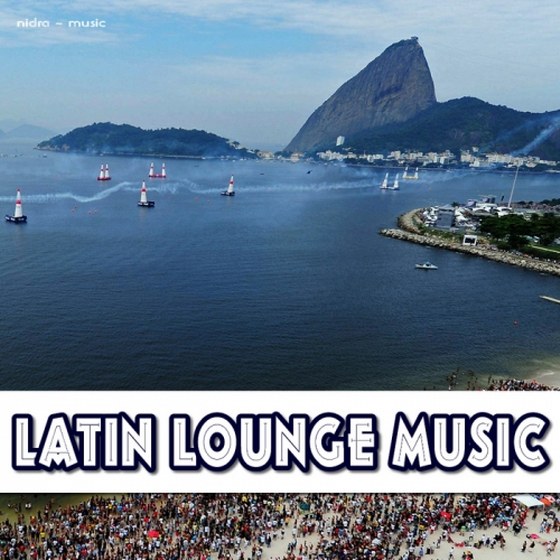 скачать Latin Lounge Music (2012)