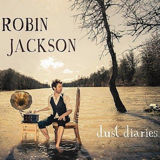 скачать Robin Jackson. Dust Diaries (2012)