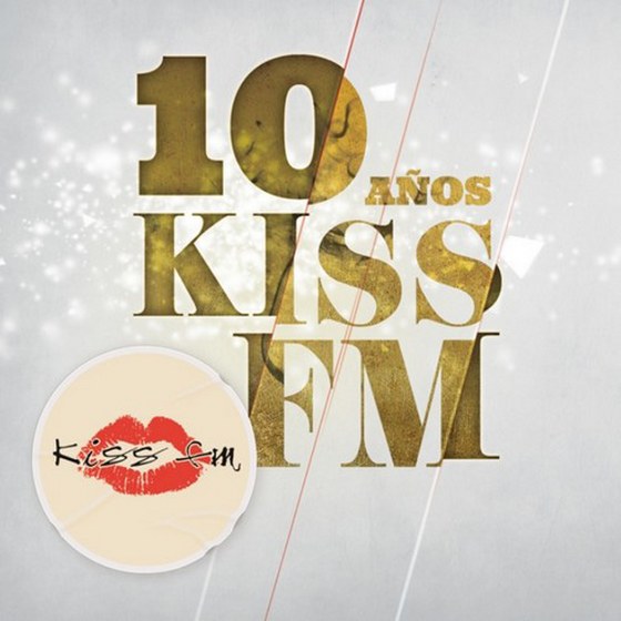 скачать Kiss FM 10 Aniversario (2012)