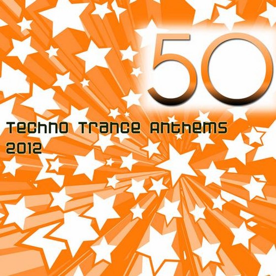 скачать 50 Techno Trance Anthems (2012)