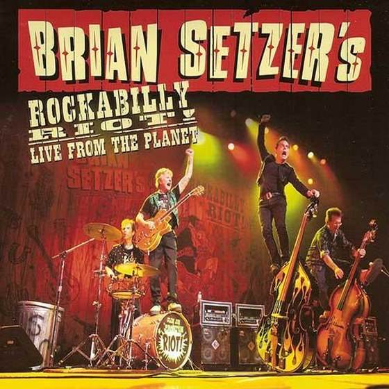 скачать Brian Setzer's. Rockabilly Riot! Live From The Planet (2012)