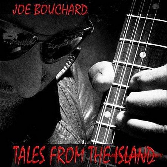 скачать Joe Bouchard. Tales From The Island (2012)