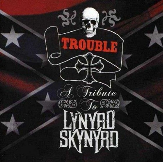 скачать Trouble: A Tribute To Lynyrd Skynyrd (2012)