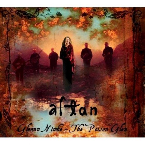 скачать Altan. Gleann Nimhe: The Poison Glen (2012)