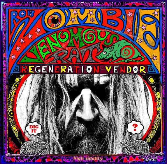 Rob Zombie. Venomous Rat Regeneration Vendor (2013)