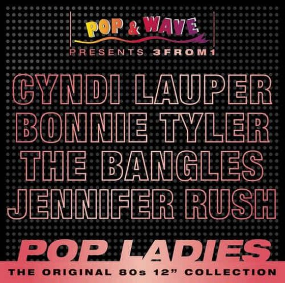 Pop & Wave Presents 3 from 1 Pop Ladies (2012)