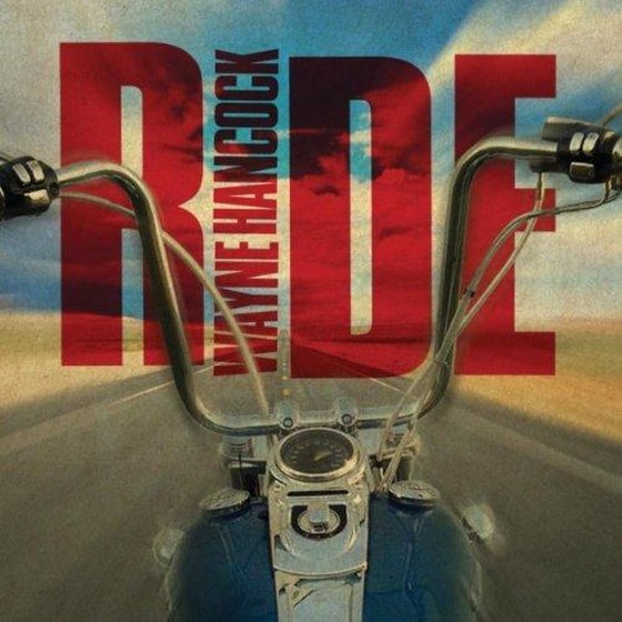 Wayne Hancock. Ride (2013)