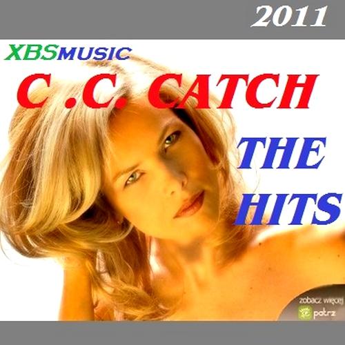 C.C. Catch. The Hits