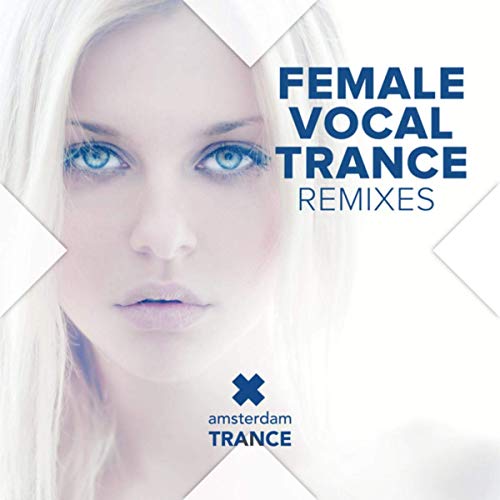 Female Vocal Trance Remixes (2019)