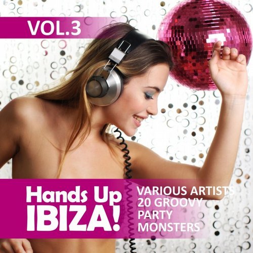 Hands Up Ibiza Vol.3