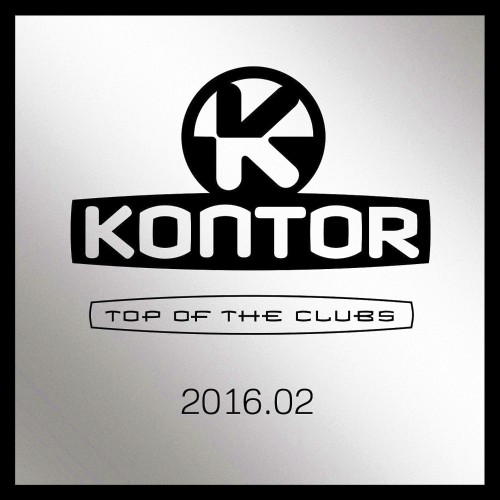 Kontor Top Of The Clubs 2016.02