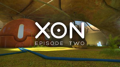 XON Episode Two