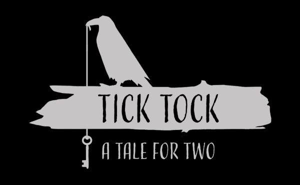 Tick Tock: A Tale for Two