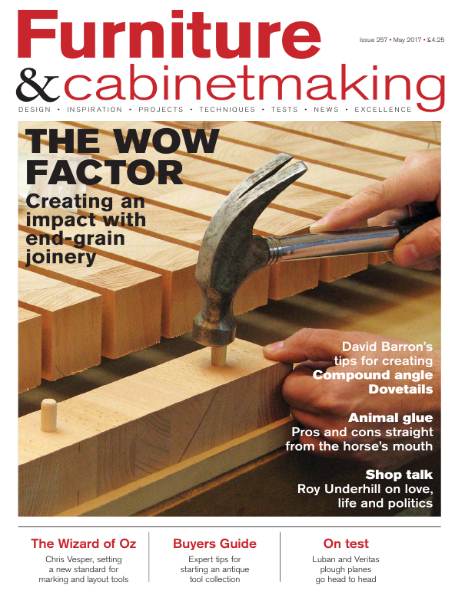 Furniture & Cabinetmaking №257 (May 2017)