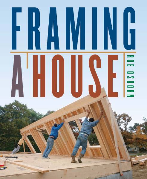 Framing a House