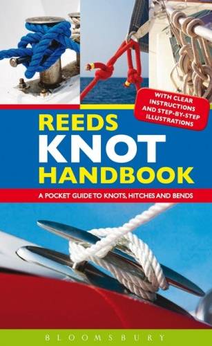 Reeds Knot Handbook: A Pocket Guide to Knots, Hitches and Bends