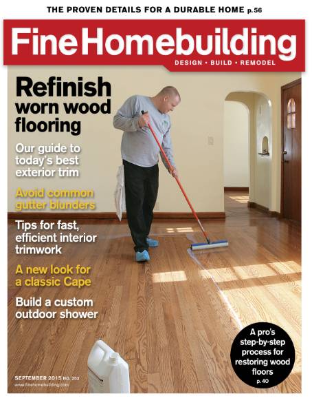 Fine Homebuilding №253 (August-September 2015)